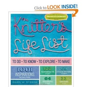 Links and Reviews Monday: The Knitter’s Life List: To Do, To Know, To Explore, To Make